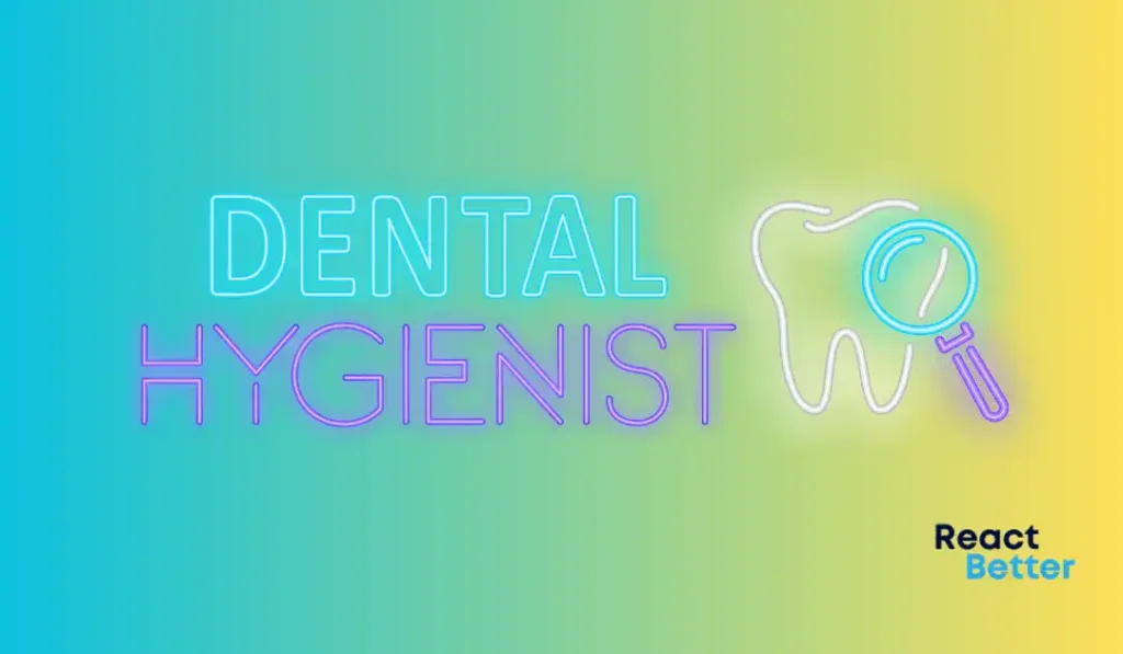 dental Hygienist