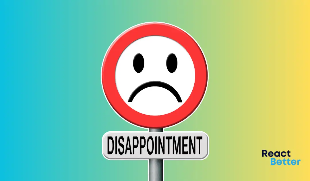 responding disappointment featured