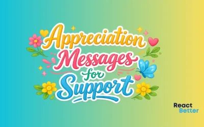 Appreciation Messages for Support: 121 Phrases & Wording Examples