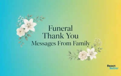 25 Funeral Thank You Messages From Family You Can Copy