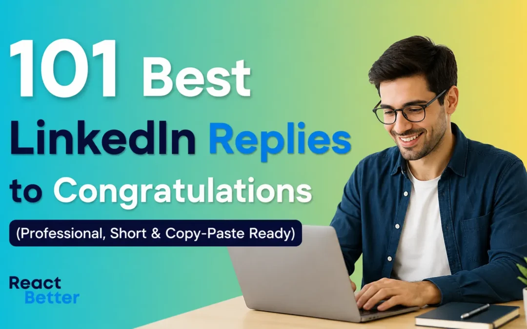 Best LinkedIn Replies to Congratulations