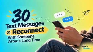 Text Messages to Reconnect With Someone After a Long Time